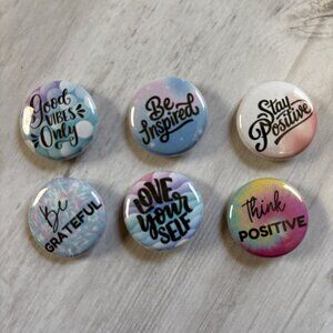 Motivational Pinback Button Set 1" Positive Quote Pins | Good Vibes, Be Inspired